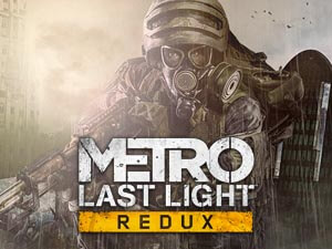 Metro Last Light Redux Free Game Downloads - GameHitZone